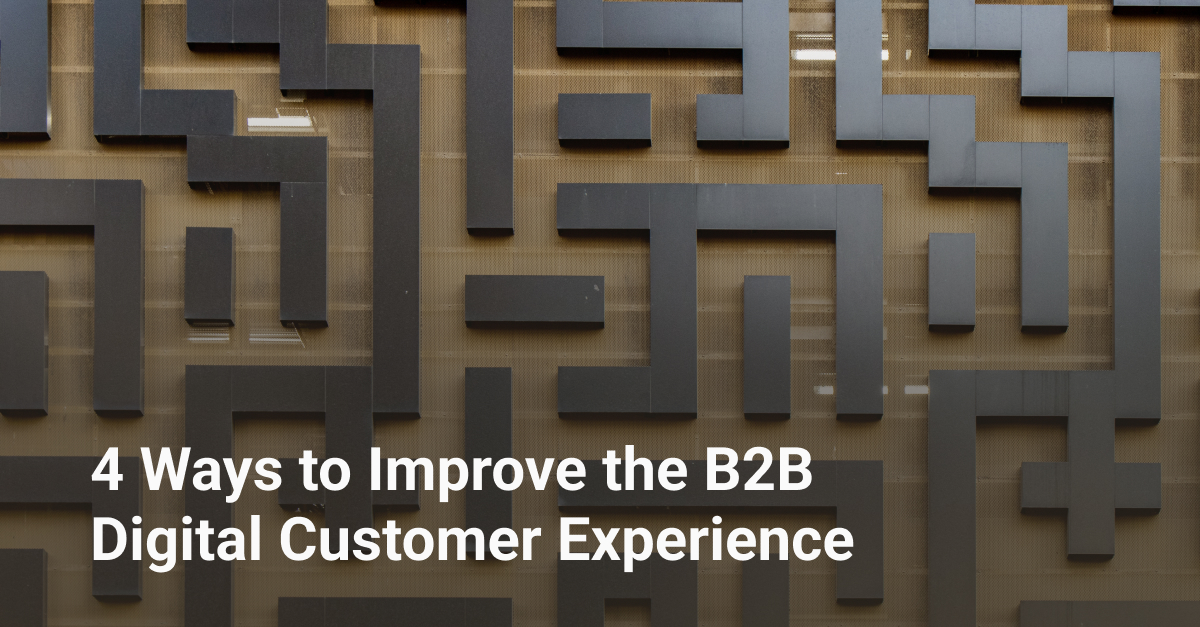 4 Ways To Improve The B2B Digital Customer Experience | Bringoz