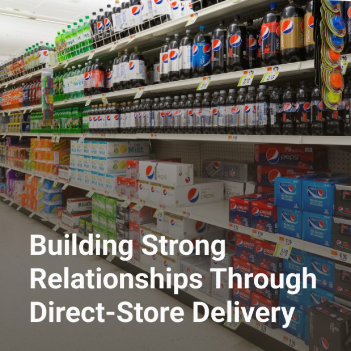 Building Strong Retailer Relationships Through Direct-Store Delivery