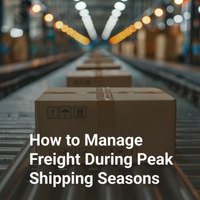 how to manage freight during peak shipping seasons