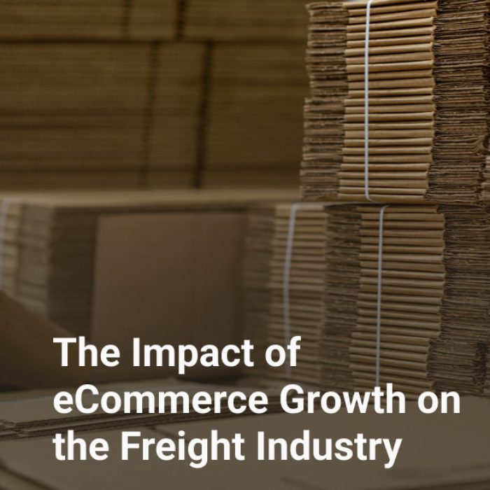 The Impact of eCommerce Growth on the Freight Industry