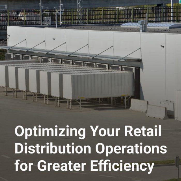 optimizing your retail distribution operations for greater efficiency