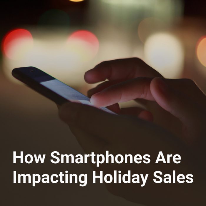 how smartphones are impacting holiday sales