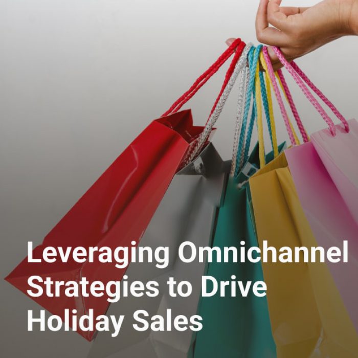 leveraging omnichannel strategies to drive holiday sales