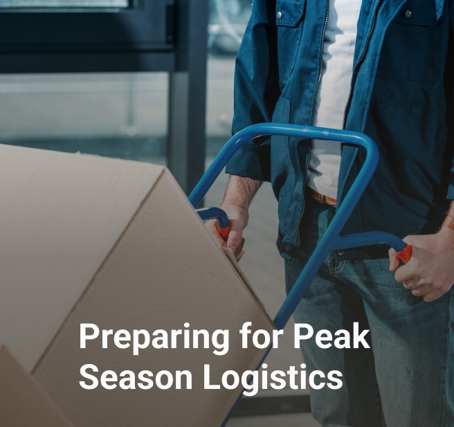 Preparing for Peak Season Logistics