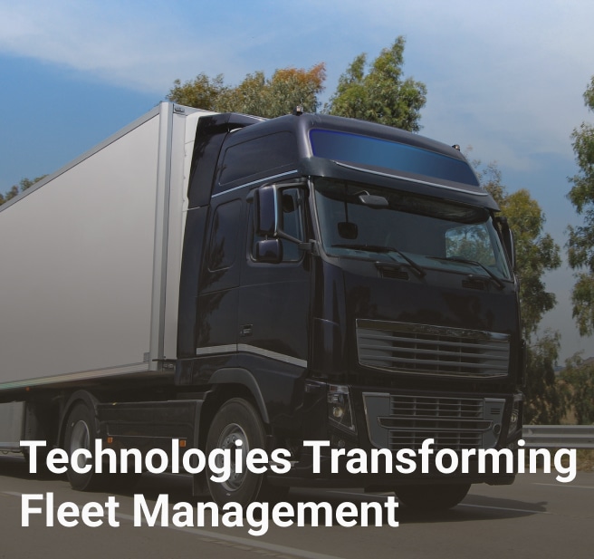 Technologies Transforming Fleet Management