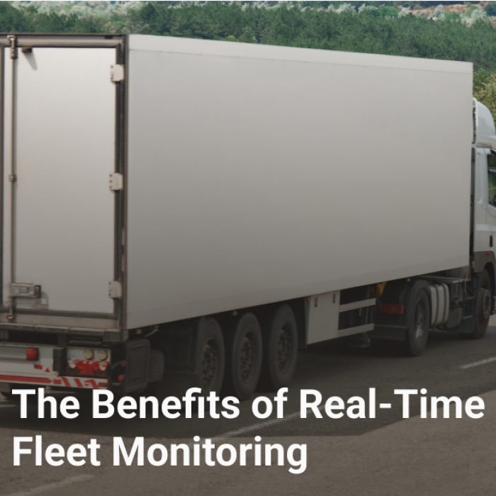 the benefits of real time fleet monitoring